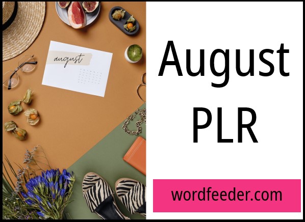 August PLR Wordfeeder 